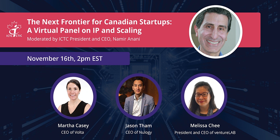 The Next Frontier for Canadian Startups: A Virtual Panel on IP and Scaling image